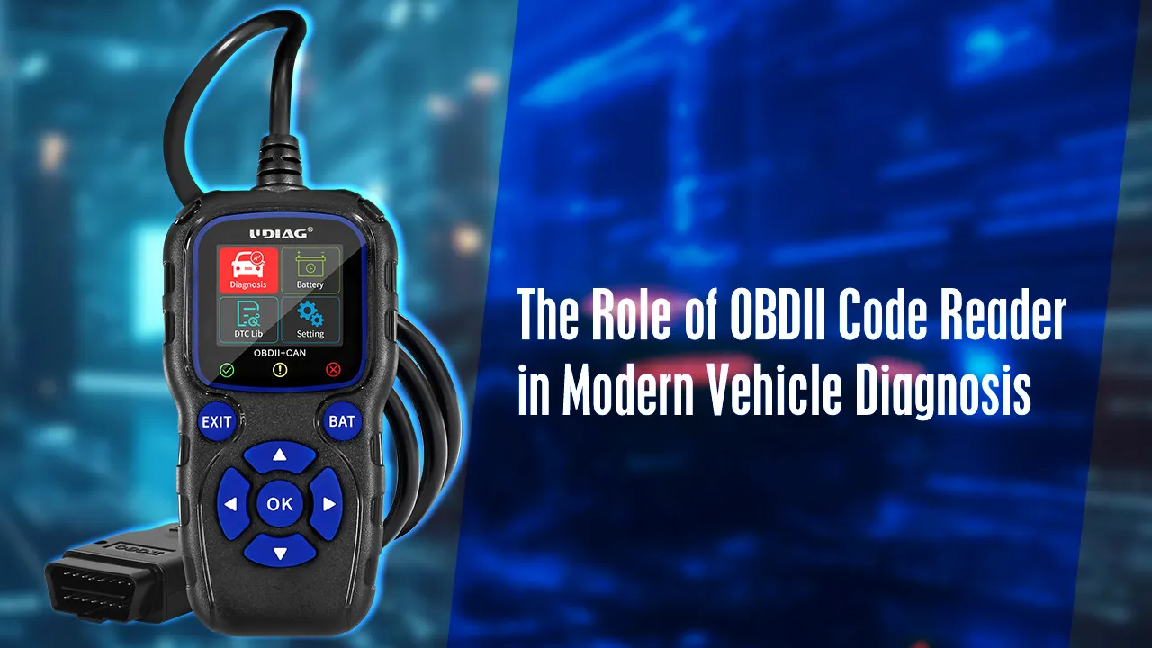 The Role of OBDII Code Reader in Modern Vehicle Diagnosis