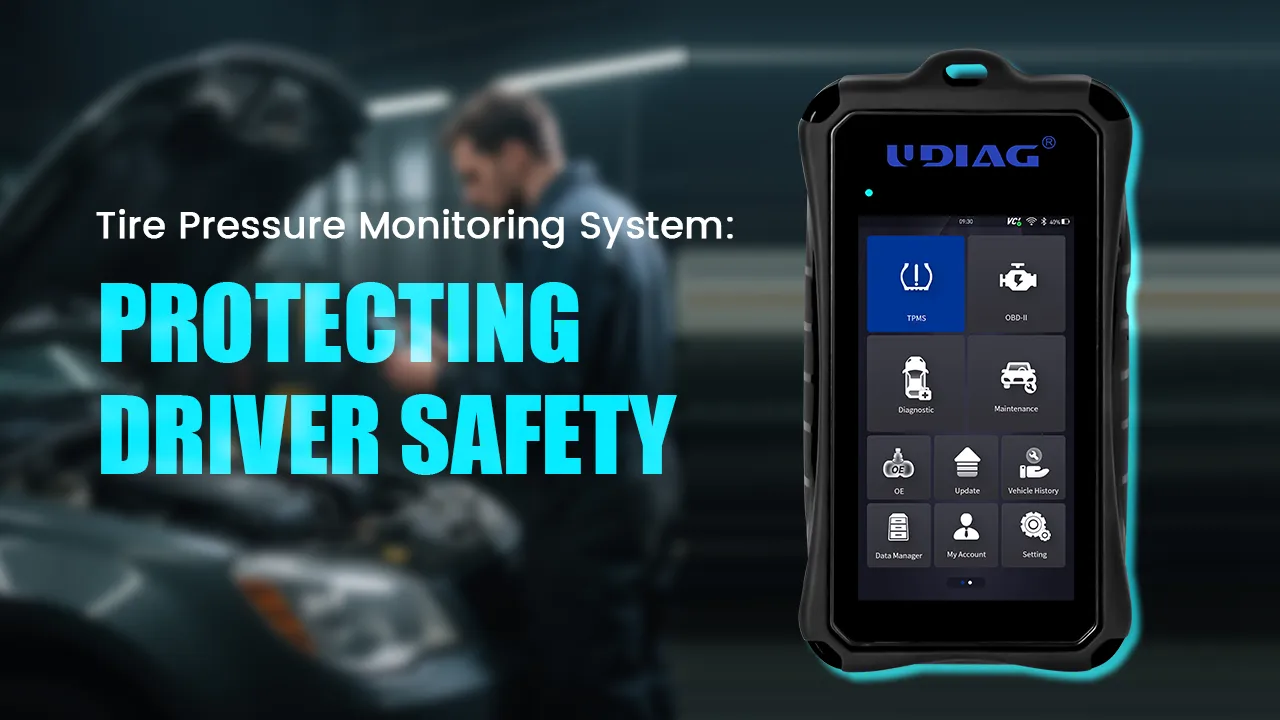 Tire Pressure Monitoring System: Protecting Driver Safety