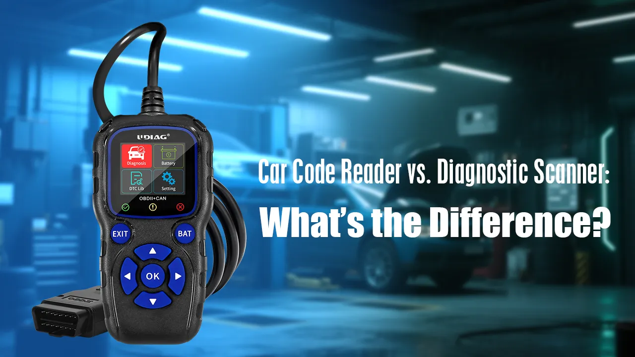 Car Code Reader vs. Diagnostic Scanner: What’s the Difference