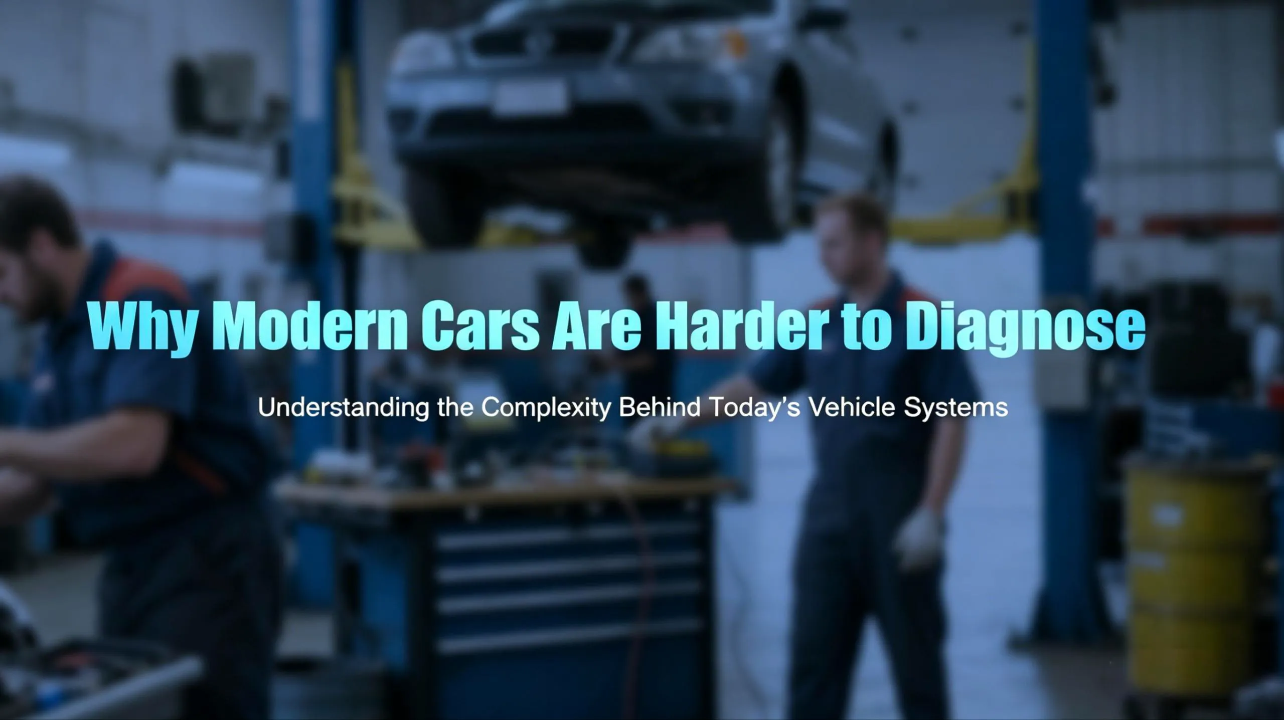 Why Modern Cars Are Harder to Diagnose Than Ever